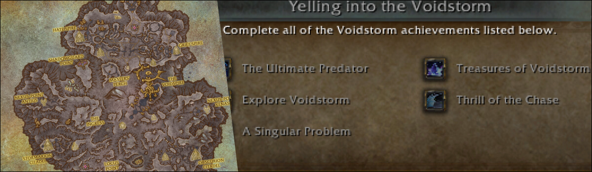 Yelling Into The Voidstorm: Voidstorm Zone Achievement Guide